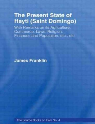 The present state of Hayti (Saint Domingo), 1971