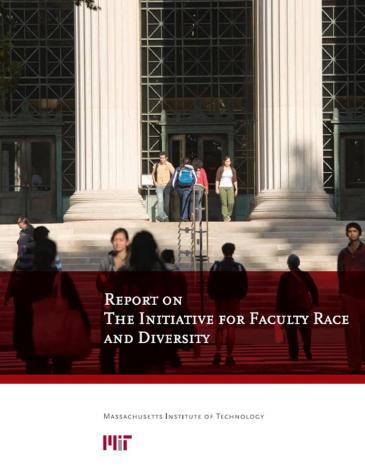 Report of The Initiative for Faculty Race and Diversity