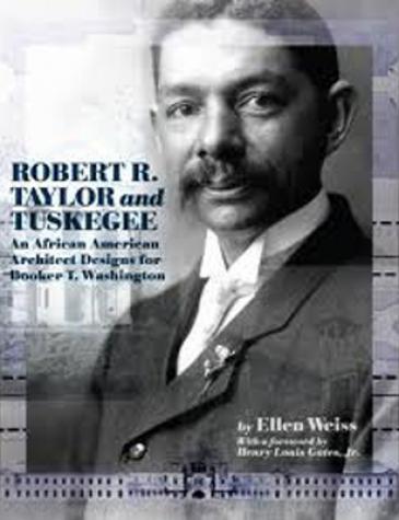 Robert R. Taylor and Tuskegee, 2011